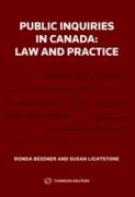 Cover of Public Inquiries in Canada: Law and Practice