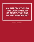 Cover of An Introduction to the Canadian Law of Restitution and Unjust Enrichment