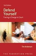 Cover of Defend Yourself: Facing a charge in court