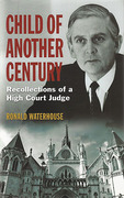 Cover of Child of Another Century: Recollections of a High Court Judge (eBook)