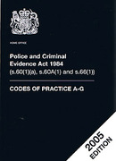 Cover of PACE 2005: Police and Criminal Evidence Act 1984 - Codes of Practice A - G: 