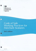 Cover of Code of Safe Working Practices for Merchant Seafarers