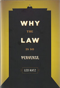 Cover of Why the Law is So Perverse