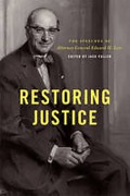 Cover of Restoring Justice: The Speeches of Attorney General Edward H. Levi