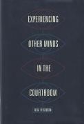 Cover of Experiencing Other Minds in the Courtroom