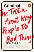 Cover of Criminal: The Truth About Why People do Bad Things