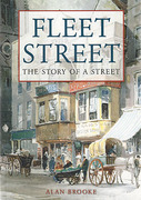 Cover of Fleet Street: The Story of a Street