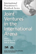 Cover of Joint Ventures in the International Arena