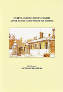 Cover of Early London County Courts: A Brief Account of Their History and Buildings