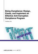 Cover of Doing Compliance: Design, Create and Implement an Effective Anti-Corruption Compliance Program