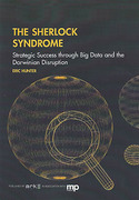 Cover of The Sherlock Syndrome: Strategic Success Through Big Data and the Darwinian Disruption