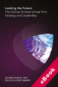 Cover of Leading the Future: The Human Science of Law Firm Strategy and Leadership (eBook)