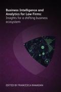 Cover of Business Intelligence and Analytics for Law Firms: Insights for a Shifting Business Ecosystem