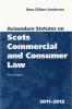 Cover of Avizandum Statutes on Scots Commercial and Consumer Law 2011 - 2012