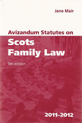 Cover of Avizandum Statutes on Scots Family Law 2011 - 2012