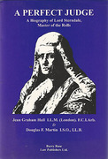 Cover of A Perfect Judge: A Biography of Lord Sterndale Master of the Rolls