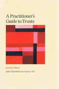 Cover of A Practitioner's Guide to Trusts 