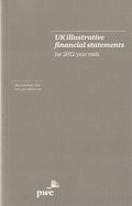 Cover of Manual of Accounting: UK Illustrative Financial Statements for 2012 Year Ends