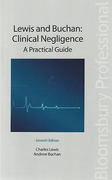 Cover of Lewis and Buchan's Clinical Negligence: A Practical Guide