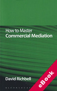 Cover of How to Master Commercial Mediation (eBook)