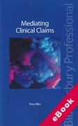 Cover of Mediating Clinical Claims (eBook)