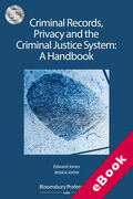 Cover of Criminal Records, Privacy and the Criminal Justice System: A Handbook (eBook)