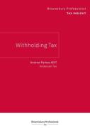 Cover of Bloomsbury Professional Tax Insight - Withholding Tax
