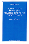 Cover of Human Rights and the UN: Practice Before the Treaty Bodies