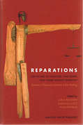 Cover of Reparations for Victims of Genocide, War Crimes and Crimes against Humanity : Systems in Place and Systems in the Making