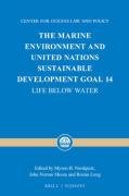 Cover of The Marine Environment and United Nations Sustainable Development Goal 14: Life below Water