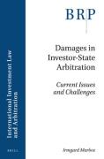 Cover of Damages in Investor-State Arbitration: Current Issues and Challenges