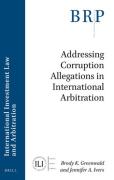 Cover of Addressing Corruption Allegations in International Arbitration