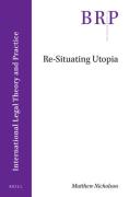 Cover of Re-Situating Utopia