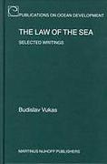 Cover of The Law of the Sea: Selected Writings: No. 45