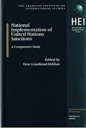 Cover of National Implementation of United Nations Sanctions: A Comparative Study