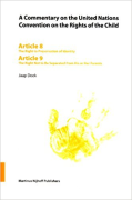 Cover of A Commentary on the United Nations Convention on the Rights of the Child: Article 8 and Article 9