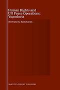 Cover of Human Rights and U.N. Peace Operations: Yugoslavia