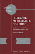 Cover of Redressing Miscarriages of Justice: Practice and Procedure in (International) Criminal Cases