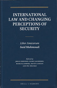 Cover of International Law and Changing Perceptions of Security: Liber Amicorum Said Mahmoudi