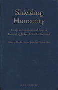 Cover of Shielding Humanity: Essays in International Law in Honour of Judge Abdul G. Koroma