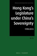 Cover of Hong Kong's Legislature under China's Sovereignty: 1998-2013