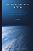 Cover of National Space Law in China: An Overview of the Current Situation and Outlook for the Future