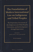 Cover of The Foundations of Modern International Law on Indigenous and Tribal Peoples