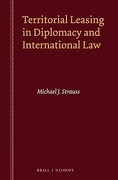 Cover of Territorial Leasing in Diplomacy and International Law