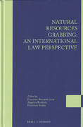 Cover of Natural Resources Grabbing: An International Law Perspective