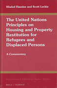 Cover of The United Nations Principles on Housing and Property Restitution for Refugees and Displaced Persons: A Commentary