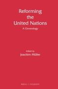 Cover of Reforming the United Nations: A Chronology