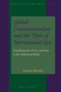 Cover of Global Constitutionalism and the Path of International Law: Transformation of Law and State in the Globalized World