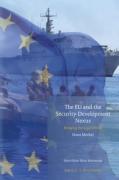 Cover of The EU and the Security-Development Nexus: Bridging the Legal Divide