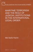 Cover of Maritime Terrorism and the Role of Judicial Institutions in the International Legal Order